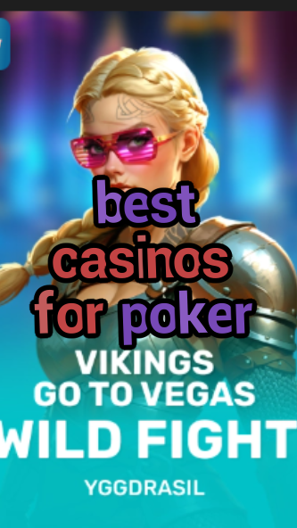 best casinos for poker-fqqjrm9vrme7zzjgfjql.com