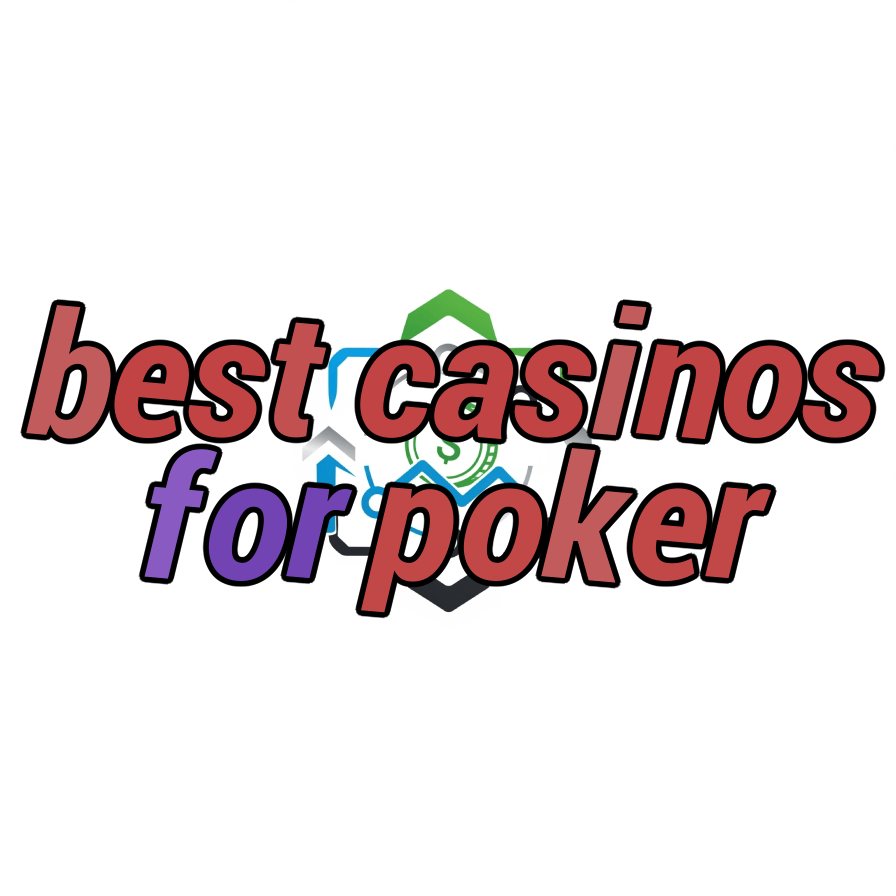 best casinos for poker